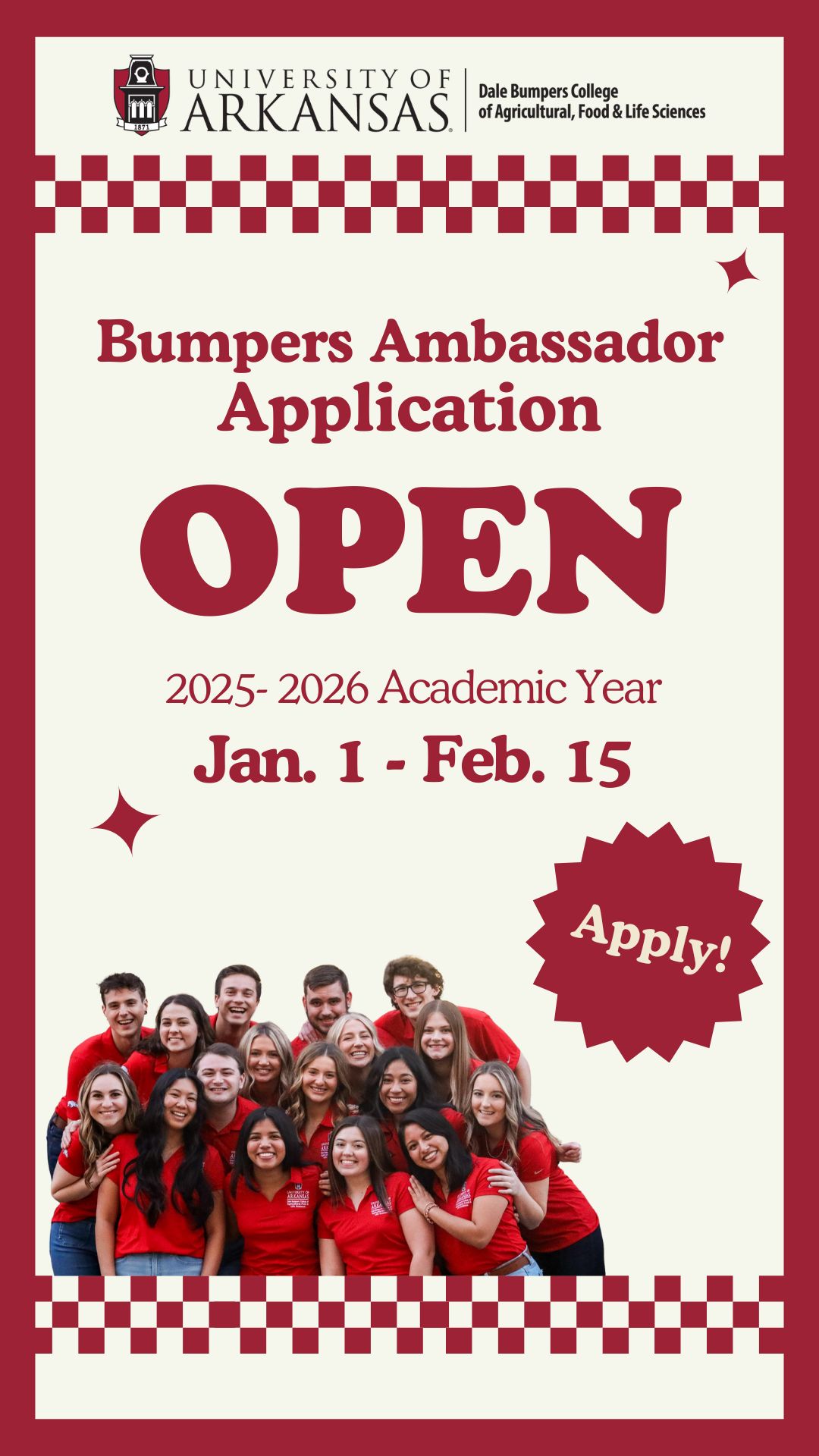 Bumpers Ambassador Applications are open for the 2025 2026 academic year. The applications will be open January first to Feburary fifteenth.