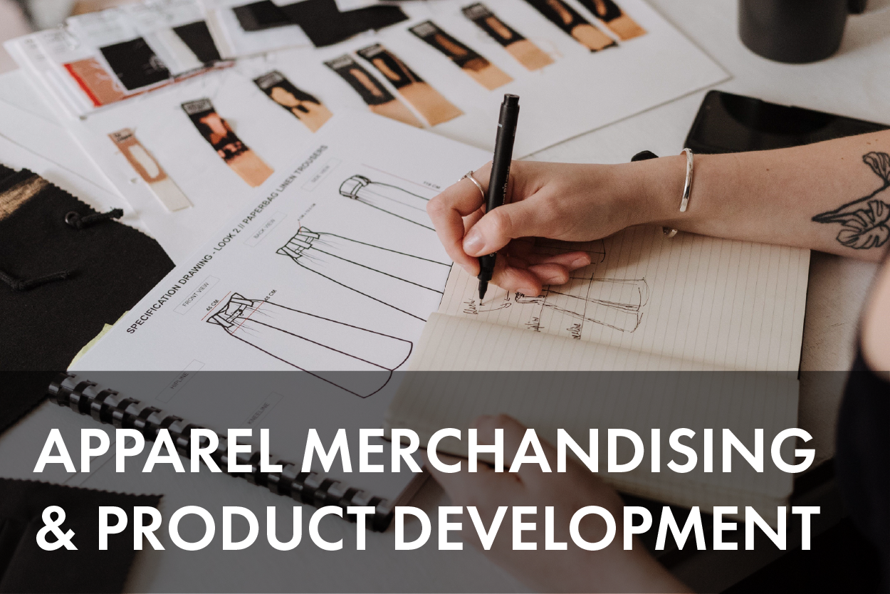 Apparel Merchandising & Product Development